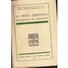 La pieta' cristiana esperienza e indirizzi