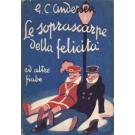 Le soprascarpe della felicita'