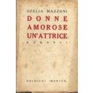 Donne amorose. Un'attrice