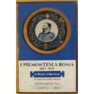Piemontesi a Roma 1867-1870 (I)