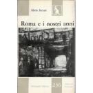 Roma e i nostri anni