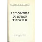 All'ombra di Stacy Tower
