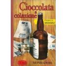 Cioccolata a colazione