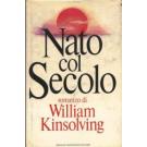 Nato col secolo