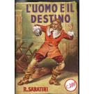 Uomo e il destino (L')