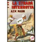 Strada interrotta (La)