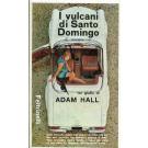 I vulcani di Santo Domingo
