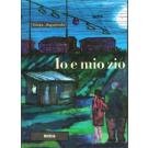 Io e mio zio