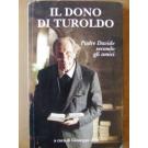 Il dono di Turoldo