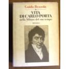 Vita di Carlo Porta nella Milano del suo tempo