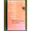 Dall'informazione alla cultura