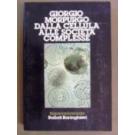 Dalla cellula alle societa' complesse