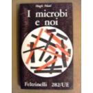 Microbi e noi (I)