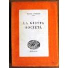 Giusta societa' (La)