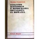 Sviluppo economico e democrazia socialista in Romania