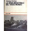 Sfida industriale del terzo mondo (La)
