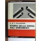 Storia della corsa agli armamenti