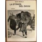 Strada del Davai (La)