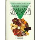 Prevenire e curare le intolleranze alimentari