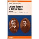 Lettere d'amore a Andrea Costa 1880/1909