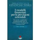 I modelli finanziari per le previsioni aziendali