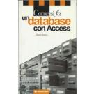 Come si fa un database con Access