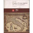 L'Italia e le sue regioni nelle antiche carte geografiche