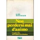 Non perdersi mai d'animo