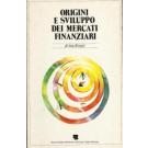 Origini e sviluppo dei mercati finanziari