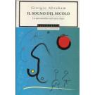 Il sogno del secolo