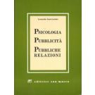 Psicologia pubblicita' pubbliche relazioni
