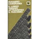 Il lungo viaggio attraverso il fascismo