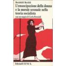 L'emancipazione della donna e la morale sessuale nella teoria socialista