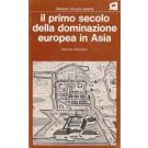 Il primo secolo della dominazione europea in Asia