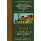 Storia vissuta della guerra di secessione
