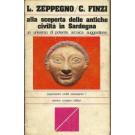 Alla scoperta delle antiche civilta' in Sardegna