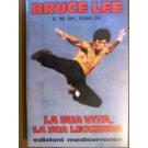 Bruce Lee. Il re del kung fu