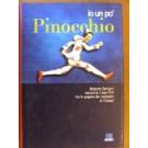 Io un po' Pinocchio