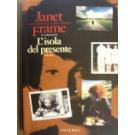 Un angelo alla mia tavola. L'isola del presente. Volume I