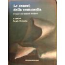 Ceneri della commedia (le)