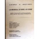 Musica, le idee, le cose (La)