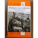 Cinema come industria (Il)