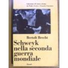 Schweyk nella seconda guerra mondiale